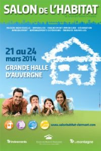 Salon de l'habitat. Du 21 au 24 mars 2014 à Cournon d'Auvergne. Puy-de-dome. 